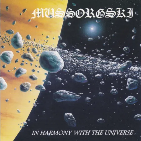 Mussorgski- In Harmony With the Universe